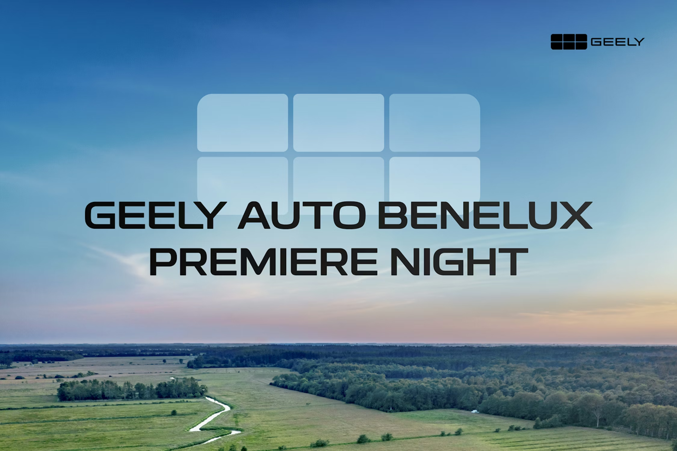 Geely versnelt zijn Europese ontwikkeling met zijn lancering in de Benelux